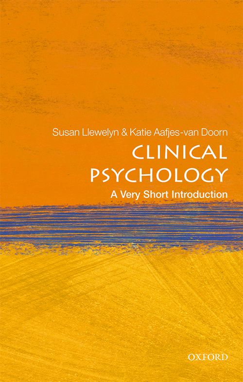 Clinical Psychology: A Very Short Introduction [#521]