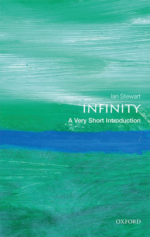 Infinity: A Very Short Introduction [#519]
