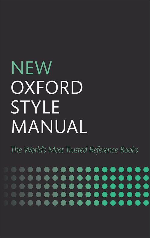 New Oxford Style Manual (3rd edition)