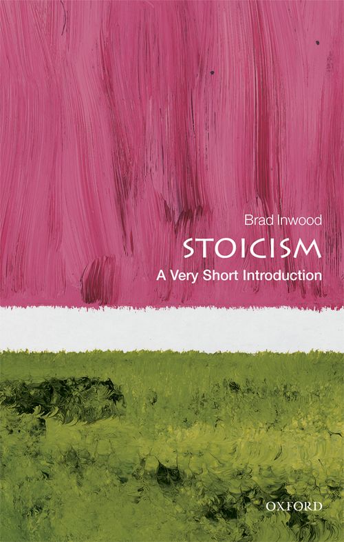 Stoicism: A Very Short Introduction [#570]