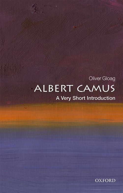 Albert Camus: A Very Short Introduction [#628]