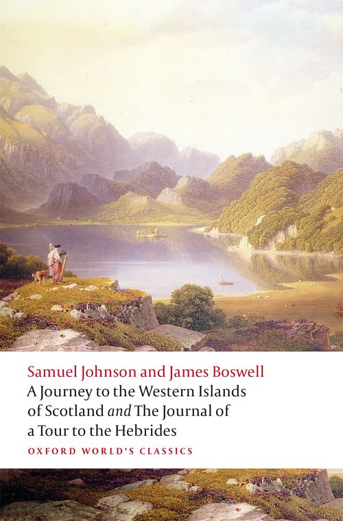 A Journey to the Western Islands of Scotland and the Journal of a Tour to the Hebrides