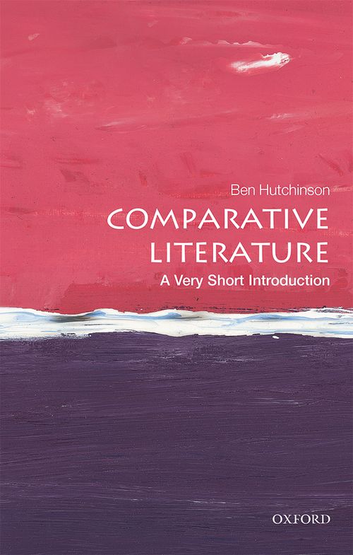 Comparative Literature: A Very Short Introduction [#556]