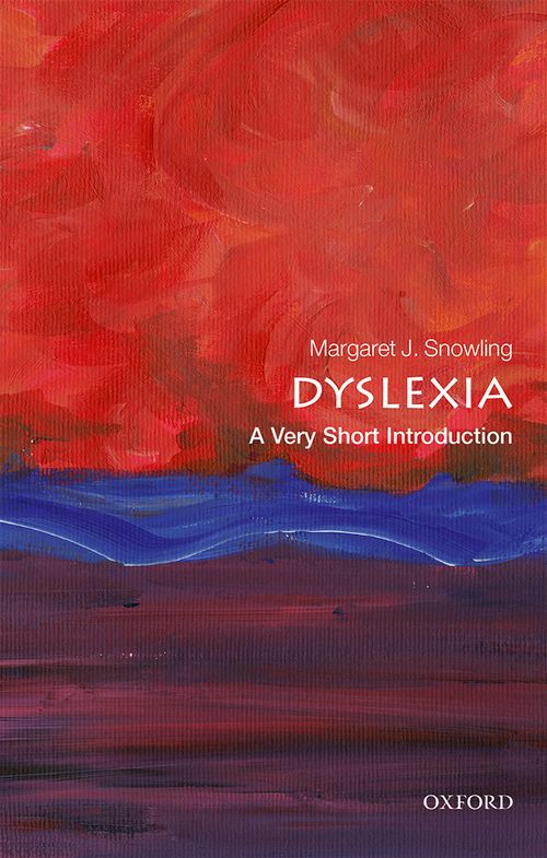 Dyslexia: A Very Short Introduction [#603]