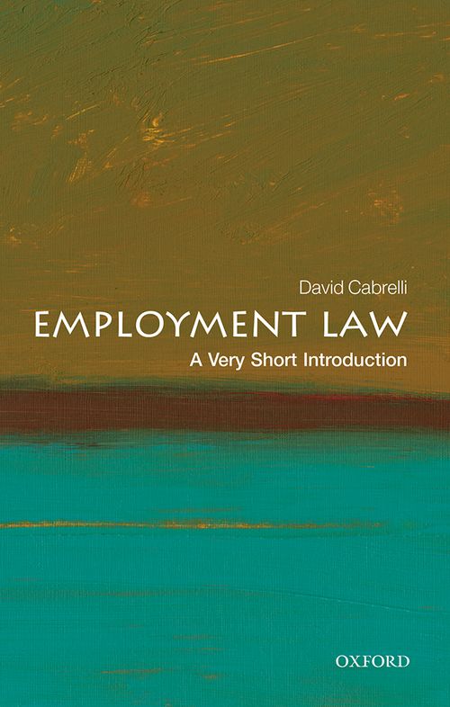 Employment Law: A Very Short Introduction