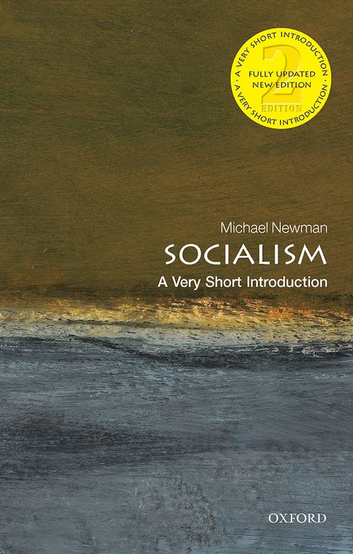 Socialism: A Very Short Introduction (2nd edition) [#126]