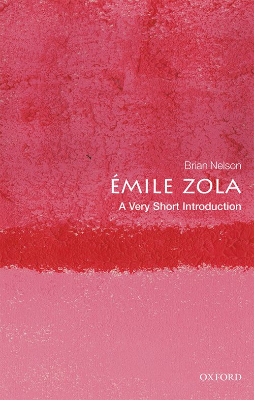 Emile Zola: A Very Short Introduction [#639]