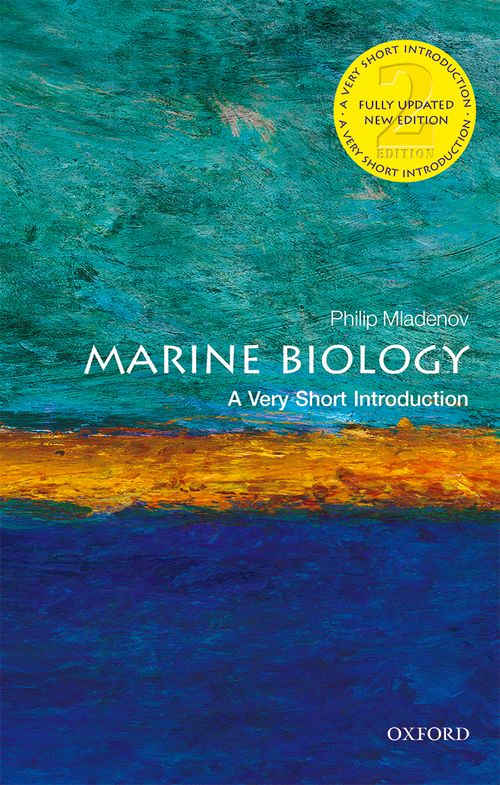 Marine Biology: A Very Short Introduction (2nd edition)