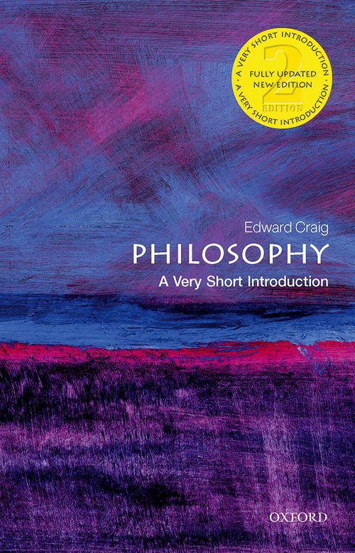 Philosophy: A Very Short Introduction (2nd edition)