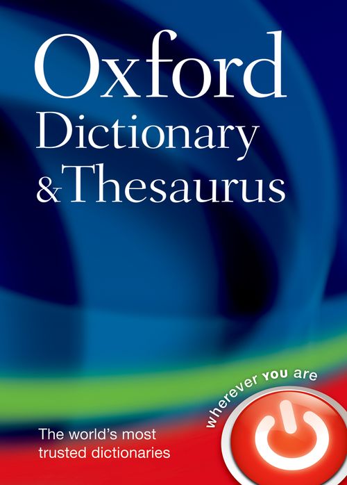 Oxford Dictionary and Thesaurus (2nd edition)