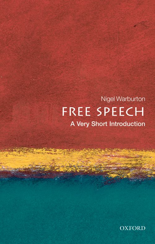 Free Speech: A Very Short Introduction [#200]