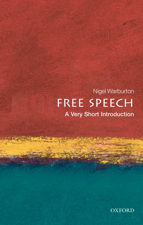 Free Speech: A Very Short Introduction [#200]
