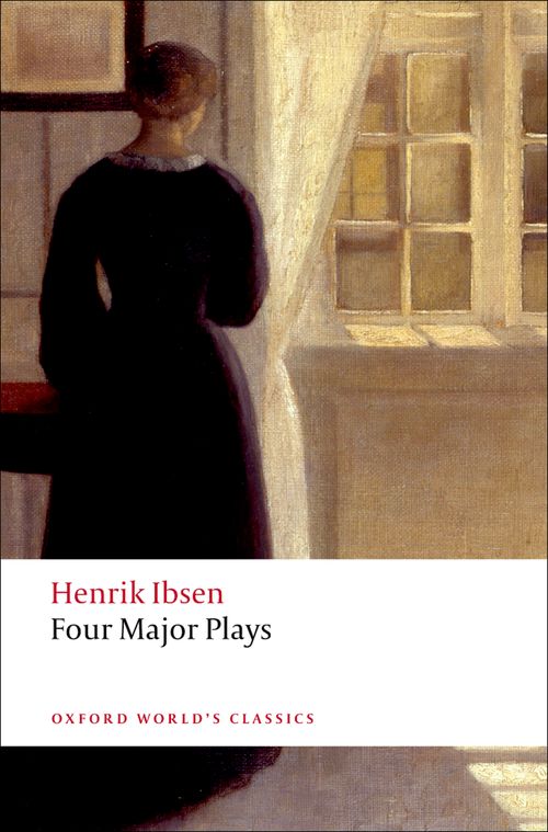 Four Major Plays: Doll's House; Ghosts; Hedda Gabler; and the Master Builder