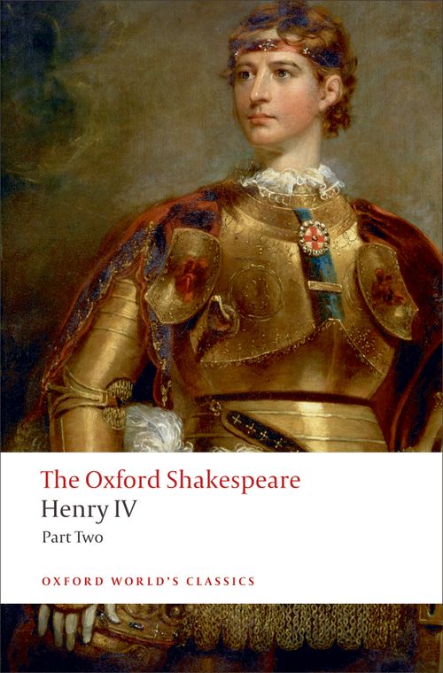 The Henry IV: Part II: The Oxford Shakespeare