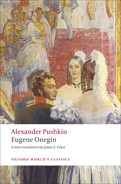 Eugene Onegin: A Novel in Verse