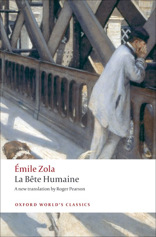 La Bete Humaine | Oxford University Press