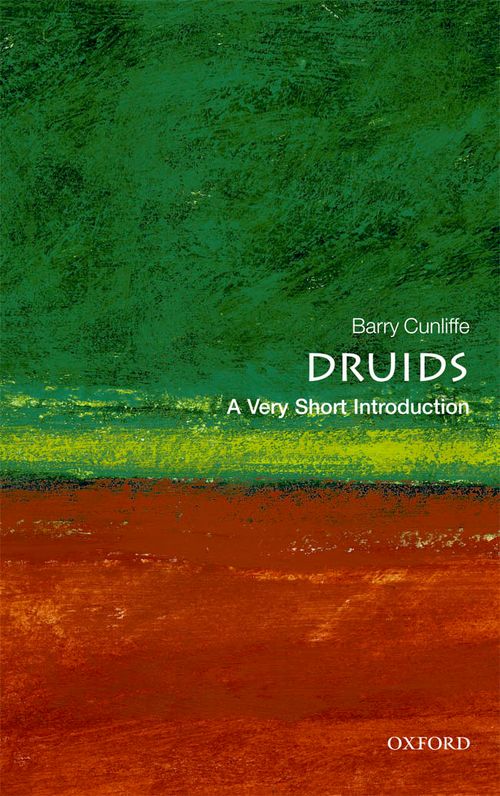 Druids: A Very Short Introduction [#232]