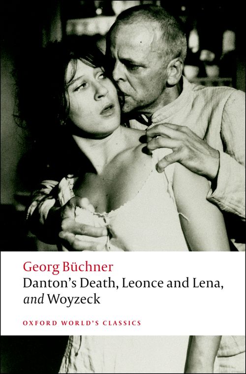 Danton's Death, Leonce and Lena, Woyzeck