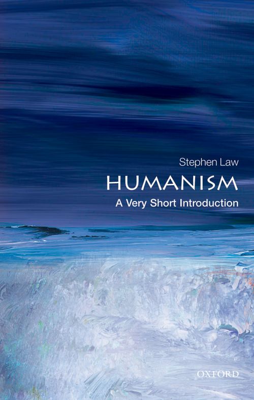 Humanism: A Very Short Introduction [#256]