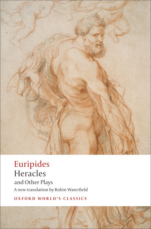 Heracles and Other Plays