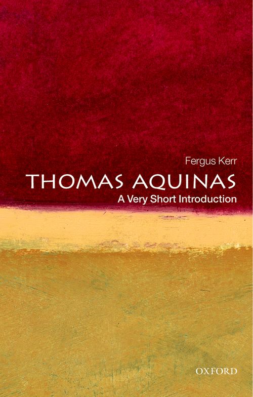 Thomas Aquinas: A Very Short Introduction [#214]