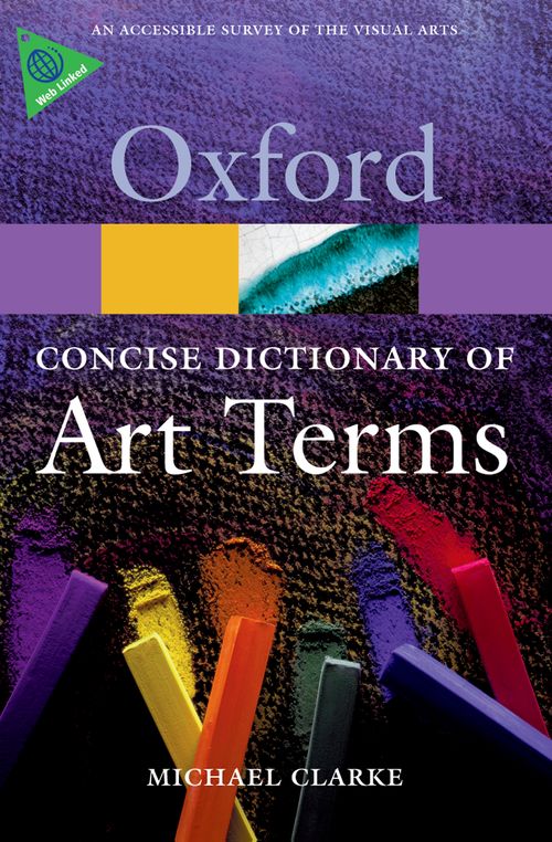 The Concise Oxford Dictionary of Art Terms (2nd edition)