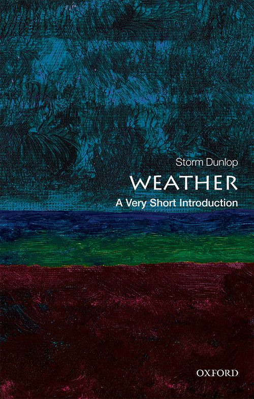 Weather: A Very Short Introduction [#506]