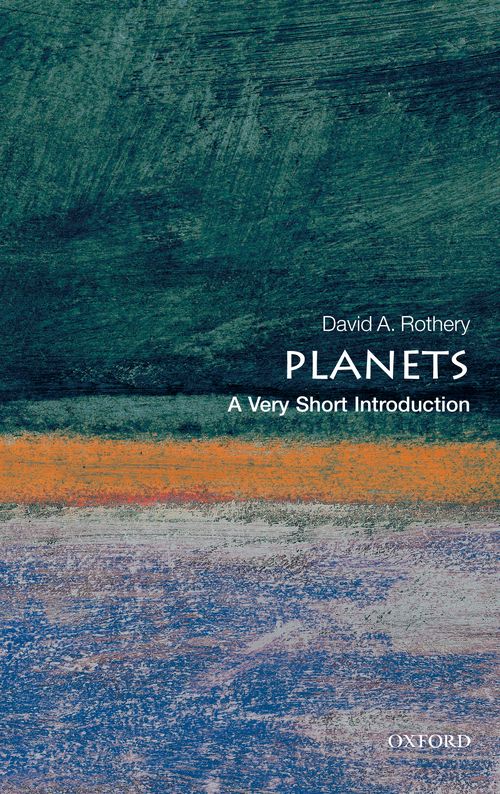 Planets: A Very Short Introduction [#254]