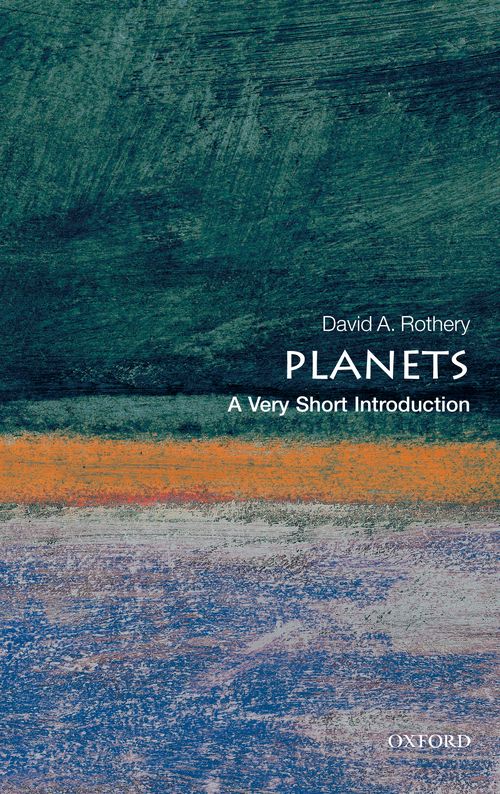 Planets: A Very Short Introduction [#251]