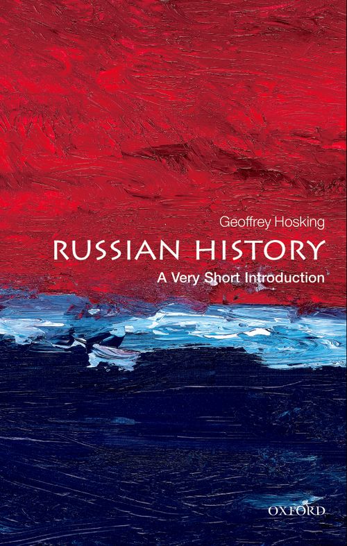 Russian History: A Very Short Introduction [#308]