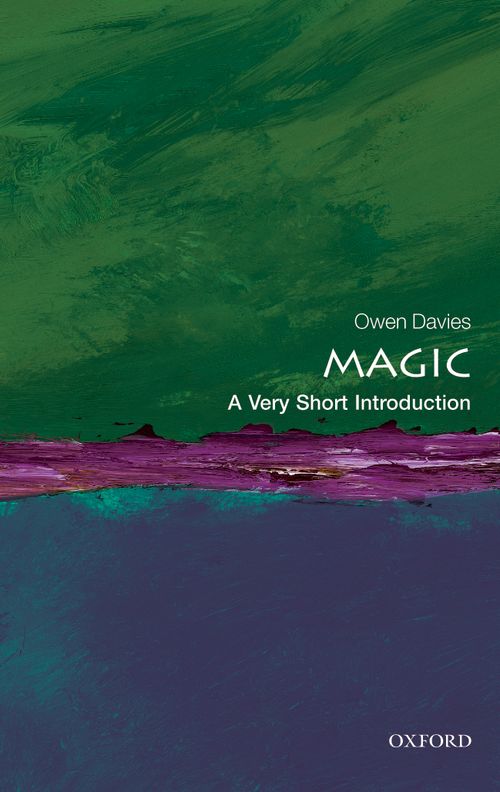 Magic: A Very Short Introduction