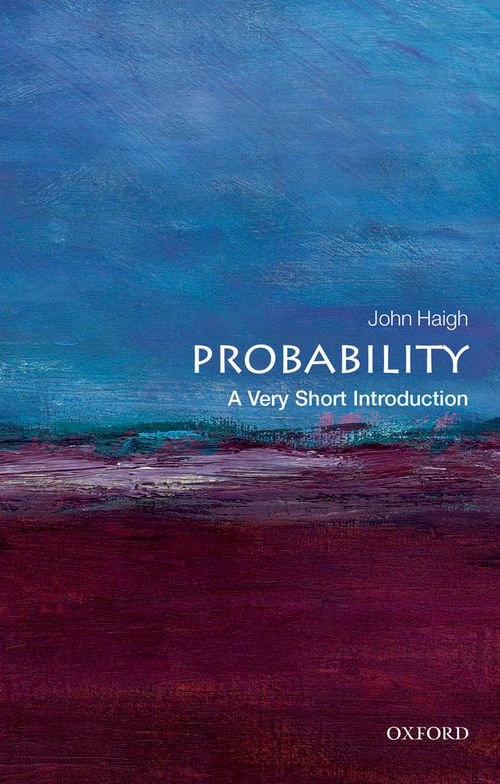 Probability: A Very Short Introduction [#310]