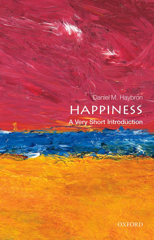 Happiness: A Very Short Introduction [#360]