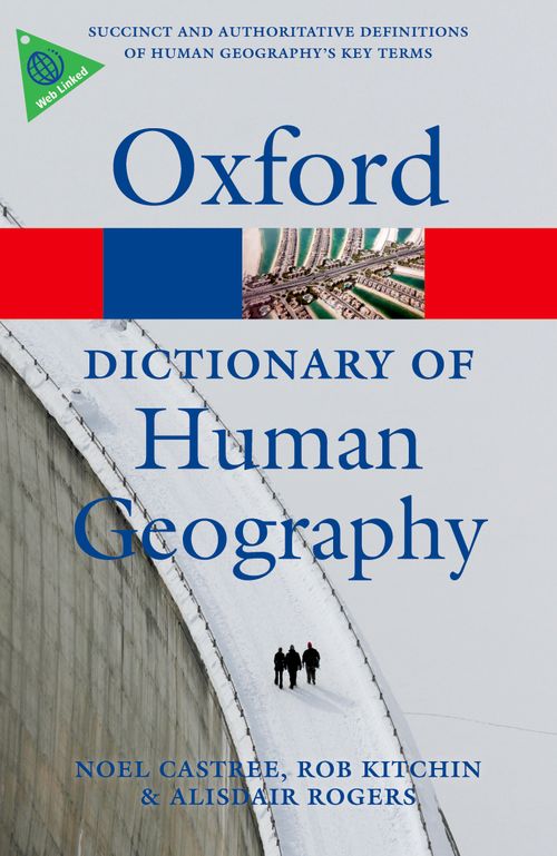 A Dictionary of Human Geography