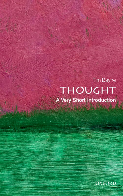 Thought: A Very Short Introduction [#343]