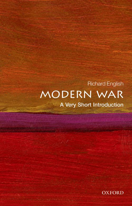 Modern War: A Very Short Introduction [#353]