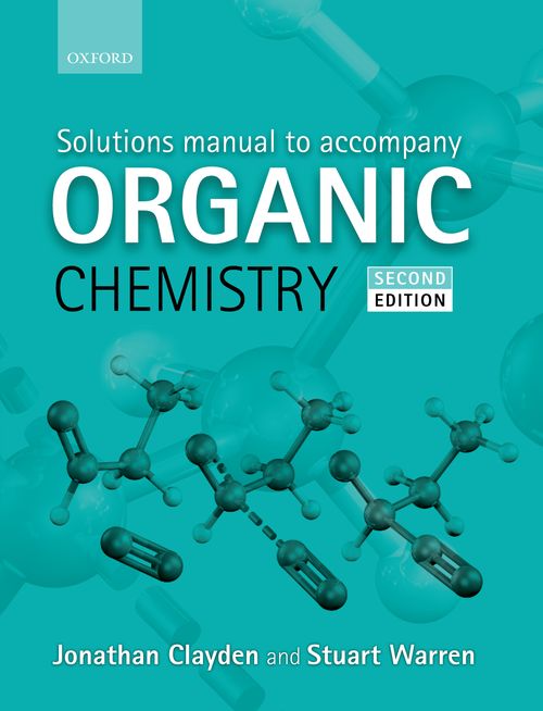 Solutions Manual to Accompany Organic Chemistry (2nd edition)