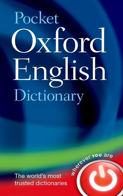 Pocket Oxford English Dictionary (11th edition)