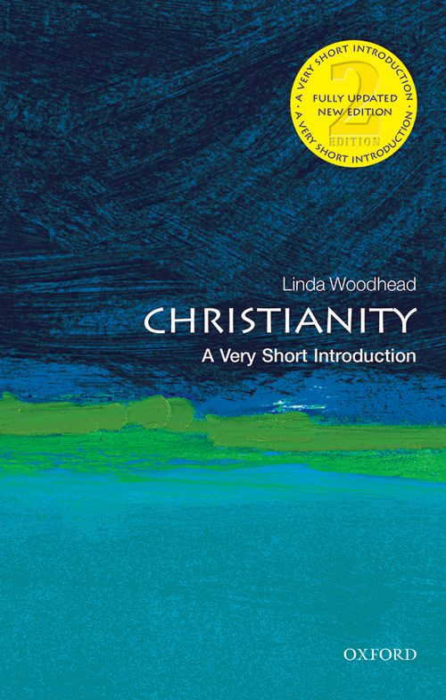 Christianity: A Very Short Introduction (2nd edition) [#119]