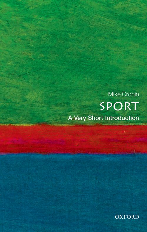 Sport: A Very Short Introduction [#411]