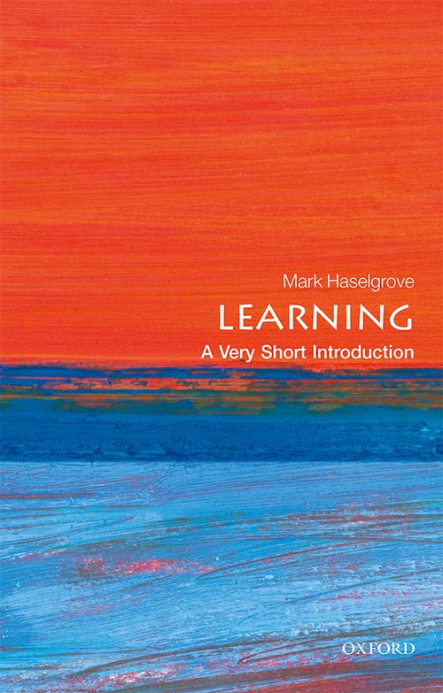 Learning: A Very Short Introduction