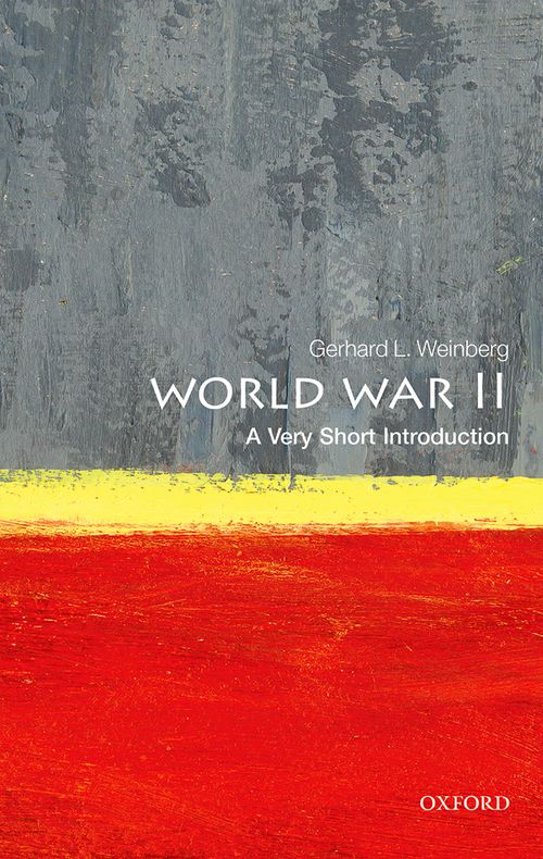 World War II: A Very Short Introduction [#409]