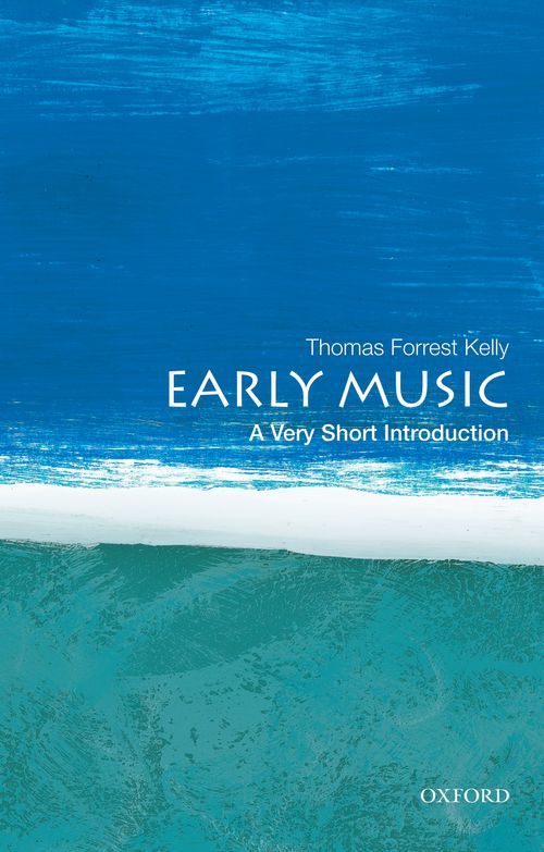 Early Music: A Very Short Introduction [#265]