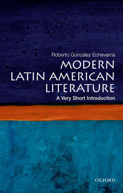 Modern Latin American Literature: A Very Short Introduction [#298]