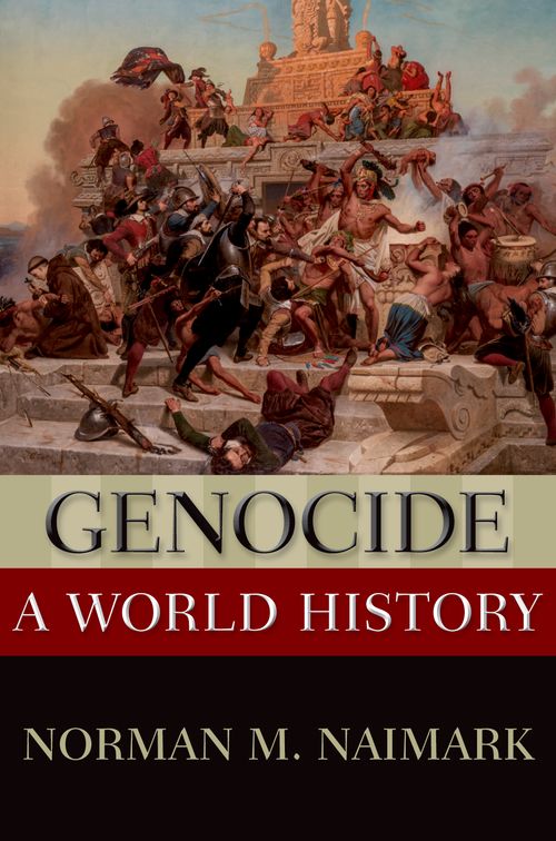 Genocide: A World History