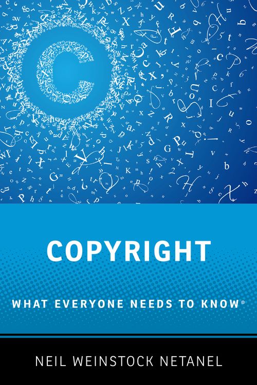 Copyright: What Everyone Needs to Know®