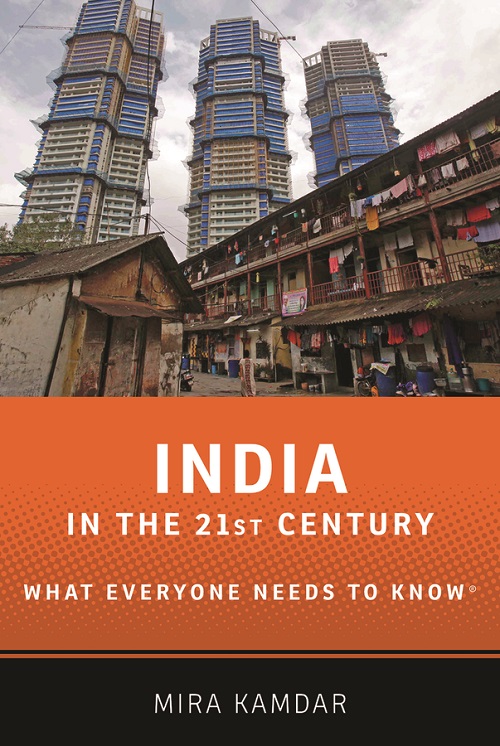 India in the 21st Century: What Everyone Needs to Know®