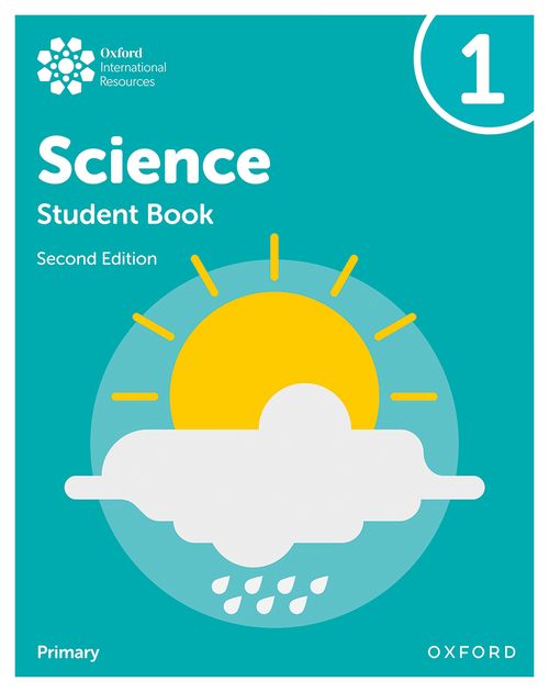 Oxford International Primary Science: Student Book 1