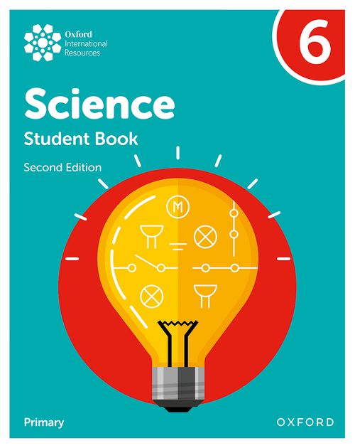 Oxford International Primary Science: Student Book 6