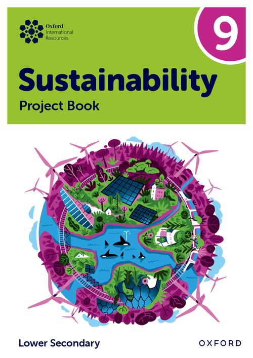 Oxford International Sustainability: Activity Book 9 (Lower Secondary)